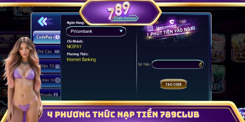 4 phương thức nạp tiền 789club