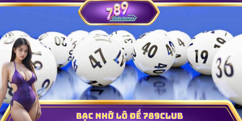 Bạc nhớ lô đề