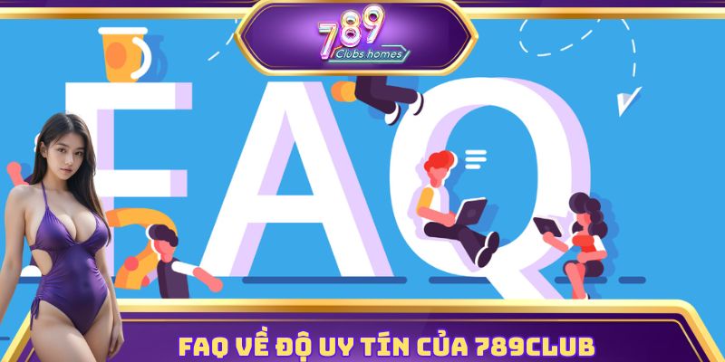 Câu hỏi thường gặp liên quan đến uy tín website