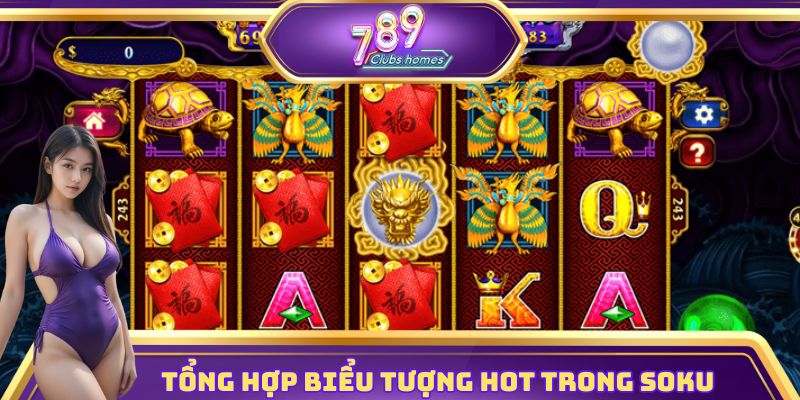 Tổng hợp biểu tượng thưởng hot trong Soku